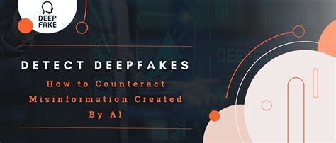 Detect DeepFakes: How to counteract misinformation created by AI